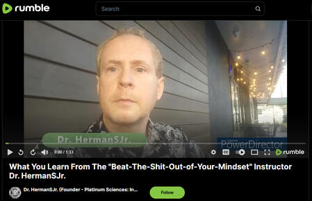 What You Learn From The "Beat-The-Shit-Out-of-Your-Mindset" Instructor Dr. HermanSJr.